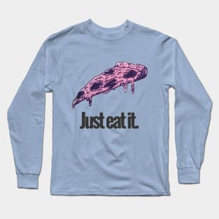 JUST IT EAT. Long Sleeve T-Shirt